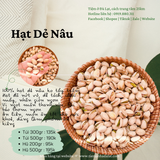 Hạt Dẻ Nâu | 200-300-500 | Đặc sản Đà Lạt