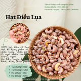 Hạt Điều Lụa | 200-300-500 | Đặc sản Đà Lạt