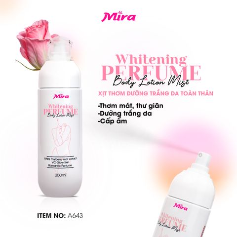 Xịt Dưỡng Trắng Da Toàn Thân Hương Nước Hoa Mira Whitening Perfume Lotion Mist 200ml