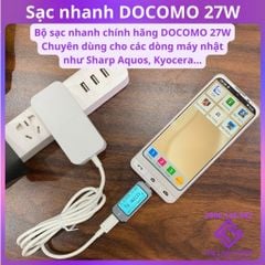 Bộ sạc nhanh DOCOMO chính hãng 27W - Sạc nhanh cho Sharp R3 R5G R6 R7, Kyocera... Các dòng máy Nhật