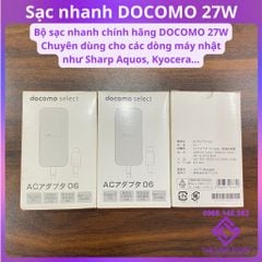 Bộ sạc nhanh DOCOMO chính hãng 27W - Sạc nhanh cho Sharp R3 R5G R6 R7, Kyocera... Các dòng máy Nhật