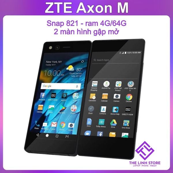 Điện thoại ZTE Axon M có 2 màn hình - ram 4G 64G