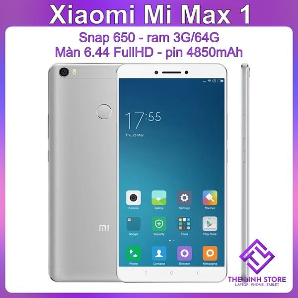 Điện thoại Xiaomi Mi Max 1 màn 6.44 inch - Snap 650 ram 3G 64G