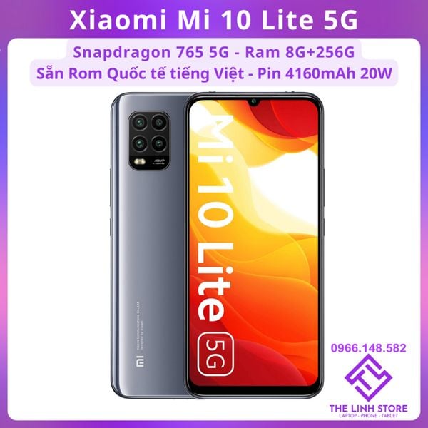 Điện thoại Xiaomi Mi 10 Lite 5G Rom Quốc tế tiếng Việt - Snapdragon 765 5G ram 6G 128G