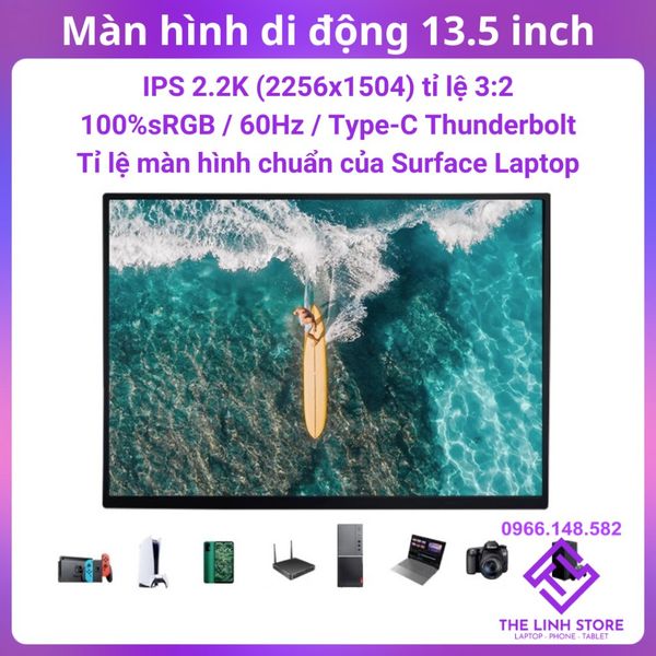 Màn hình di động 13.5 inch 2.2K (2256x1504p) 100%sRGB TypeC ThunderBolt - tỉ lệ 3:2 chuẩn của Surface Laptop