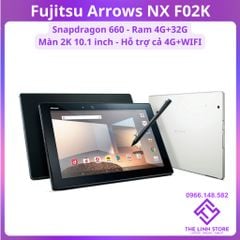 Máy tính bảng Fujitsu Arrows F02K màn 2K 10inch có 4G LTE - Snapdragon 660 ram 4G 32G