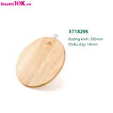  Thớt Gỗ Cao Su Tròn St18295 15/T 