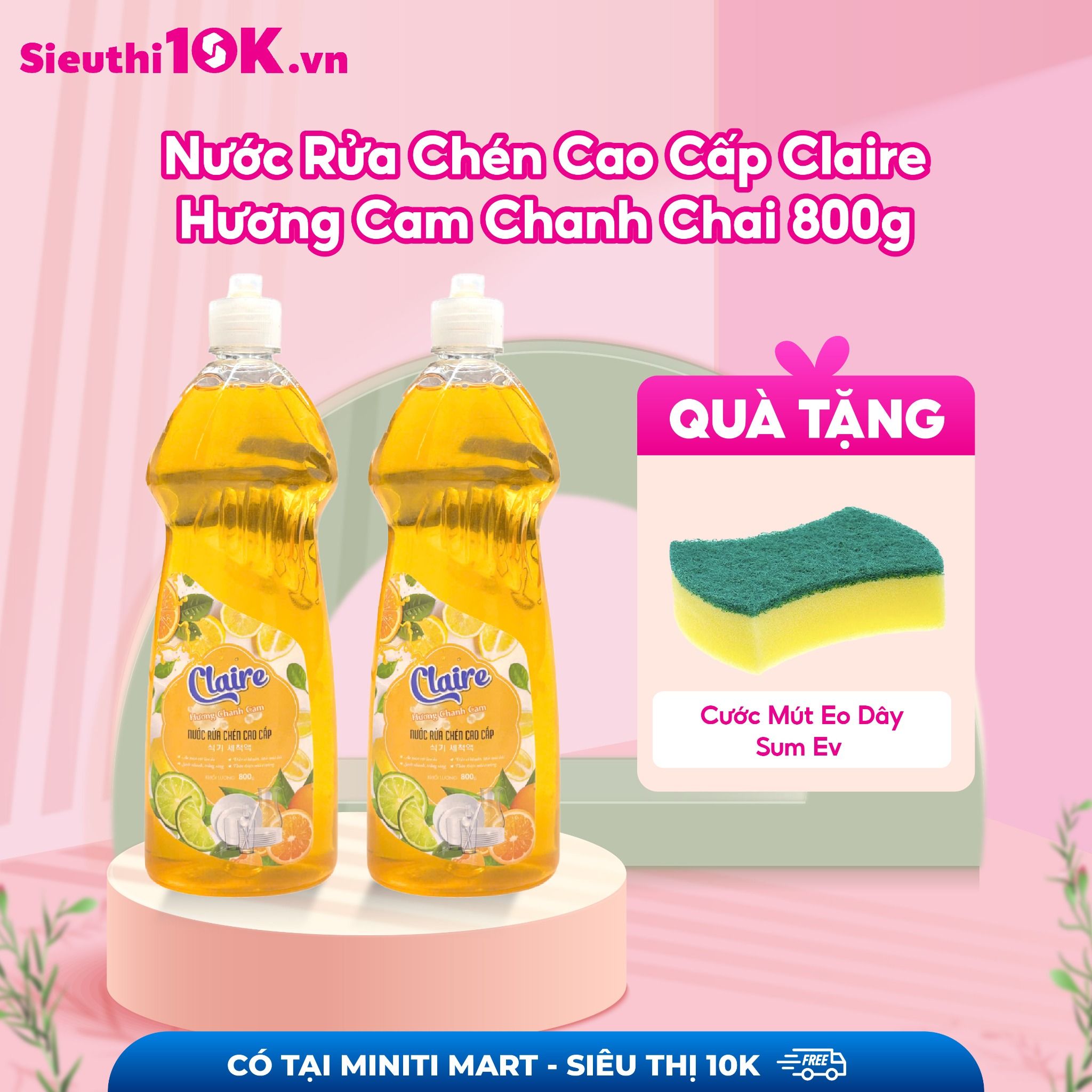  Nước Rửa Chén Cao Cấp Claire Hương Cam Chanh Chai 800g 20/T 
