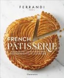  [CB012] French Patisserie Master Recipes and Techniques from the Ferrandi School of Culinary Arts 