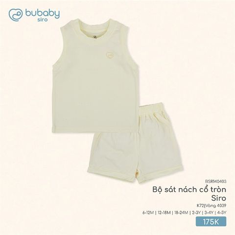 Bộ sát nách cổ tròn Siro Bubaby BSR140403.03YK72
