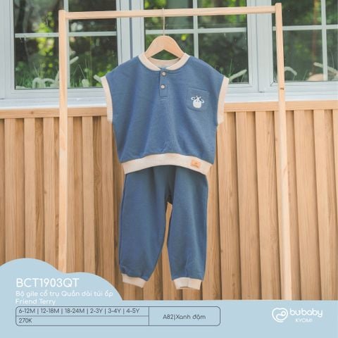 Bộ gile cổ trụ Quần dài túi ốp Friend Terry Bubaby