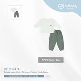 Bộ dài tay cổ tròn Túi ngực Cotton Slub Dona 1104TN Bubaby