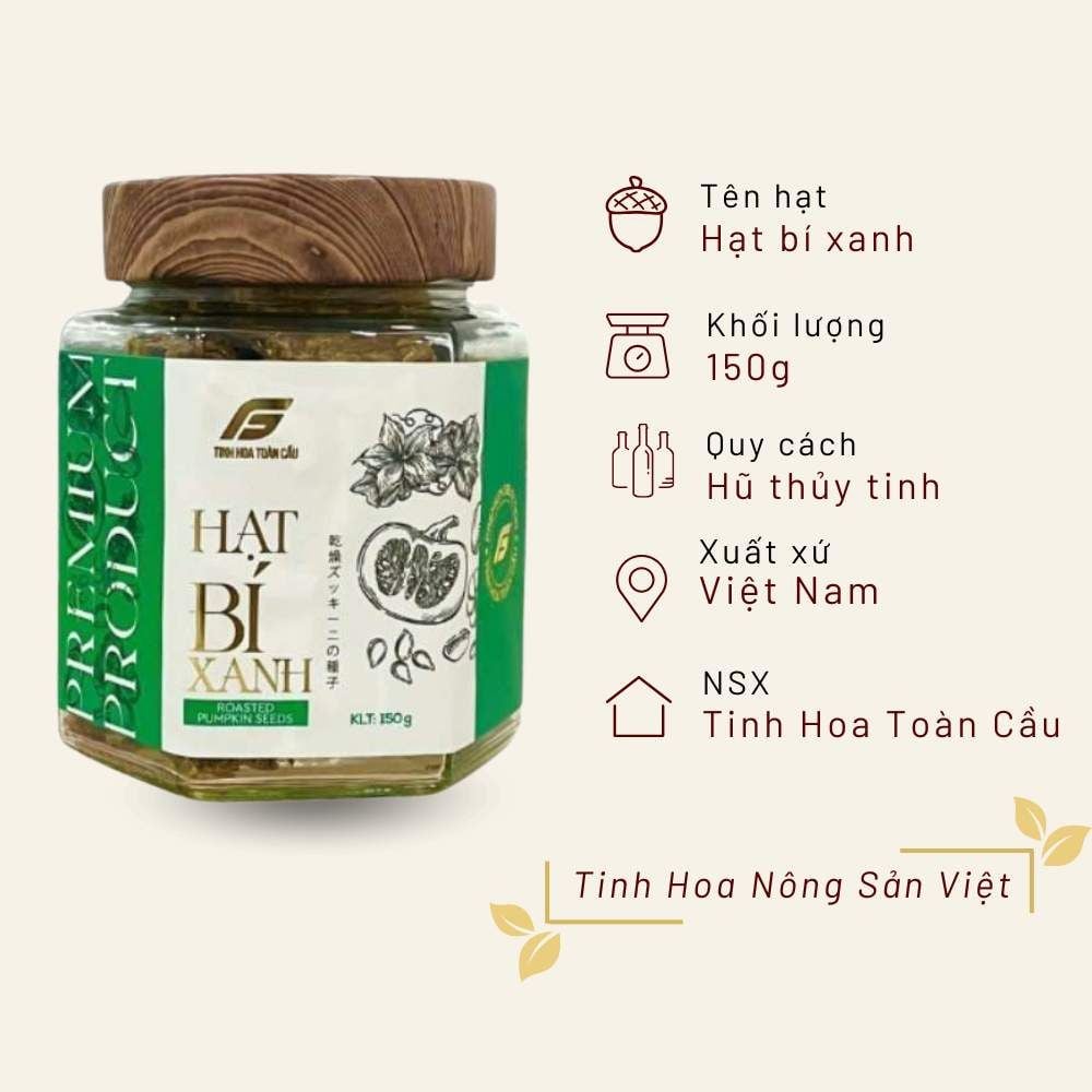 Hạt bí xanh Tinh Hoa Toàn Cầu hũ thuỷ tinh 150g