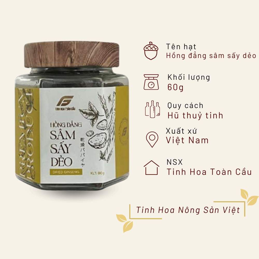 Hồng đẳng sâm sấy dẻo Tinh Hoa Toàn Cầu hũ thuỷ tinh 60g