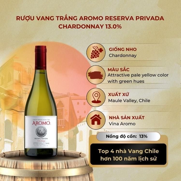 Rượu vang trắng Chile Aromo Reserva Privada Chardonnay 13.0% Maule Valley 2016