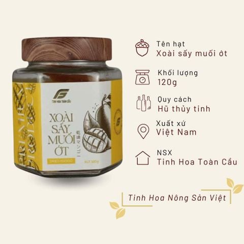 Xoài sấy muối ớt Tinh Hoa Toàn Cầu hũ thuỷ tinh 120g