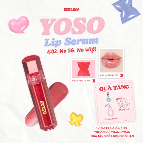  GSLAY YOSO Lip Serum - 02. No 5G, No Wifi 
