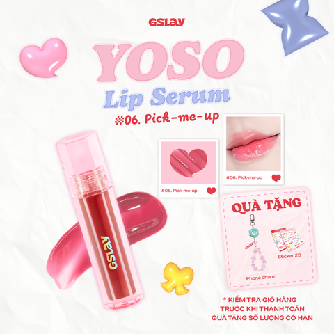  GSLAY YOSO Lip Serum - 06. Pick-me-up 
