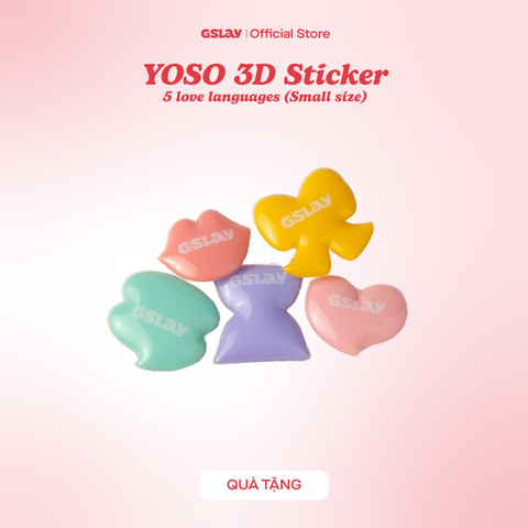  [QUÀ TẶNG-KHÔNG BÁN] Sticker 3D phồng GSLAY YOSO - 5 love languages (Small Size) 