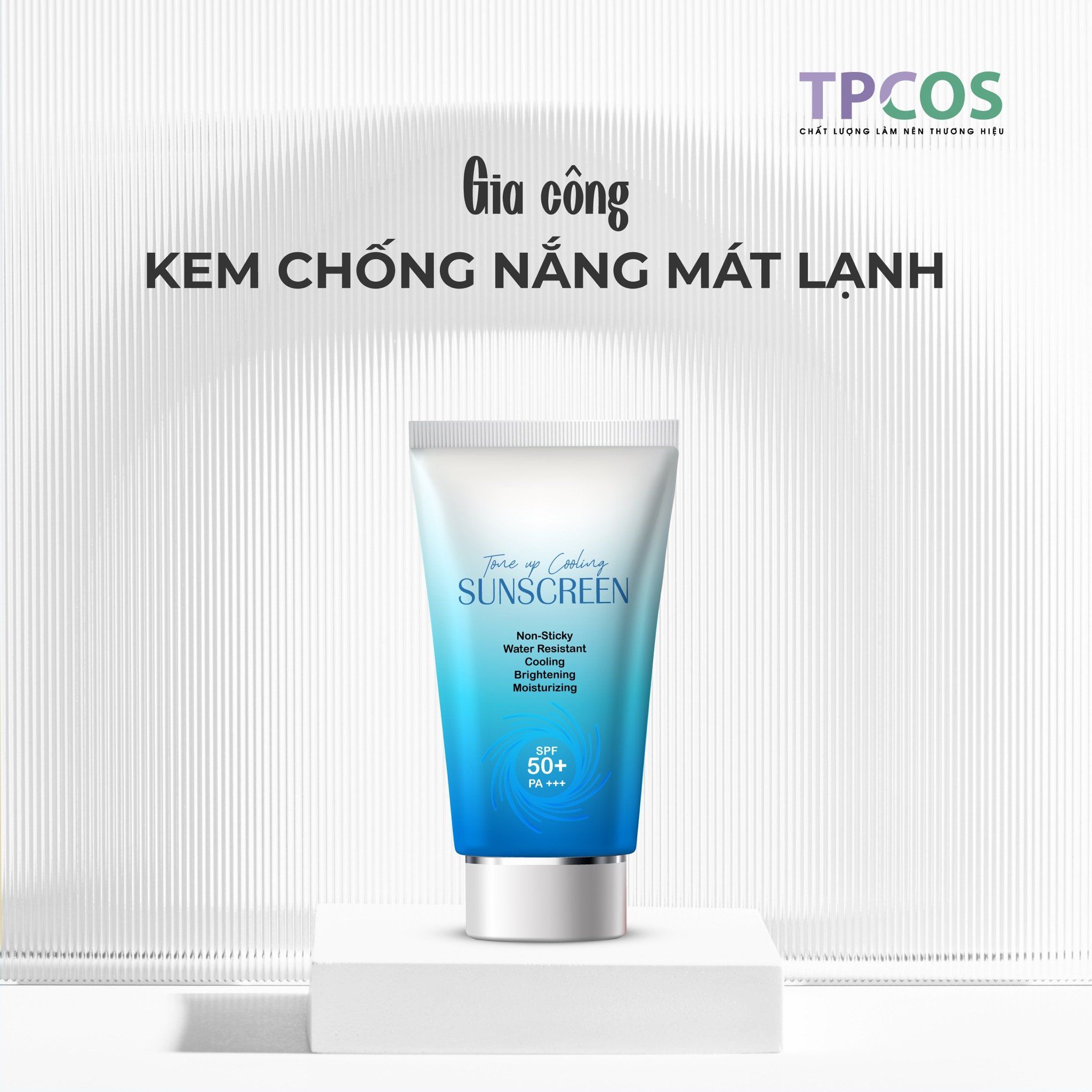  Gia Công Kem Chống Nắng Mát Lạnh Cooling Sunscreen 
