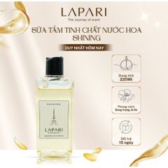 Sữa Tắm Tinh Chất Nước Hoa SHINING Chính Hãng LAPARI Mùi hương quyến rũ, bí ẩn dung tích 60/220ml