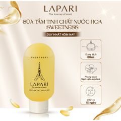Sữa Tắm Tinh Chất Nước Hoa SWEETNESS Chính hãng LAPARI Mùi hương tươi mới ngọt ngào dung tích 60ml
