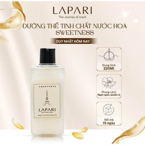 Dưỡng Thể Tinh Chất Nước Hoa SWEETNESS Chính Hãng LAPARI Mùi hương tươi mới, ngọt ngào 60/220ml