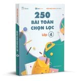  250 Bài Toán Chọn Lọc Lớp 4 