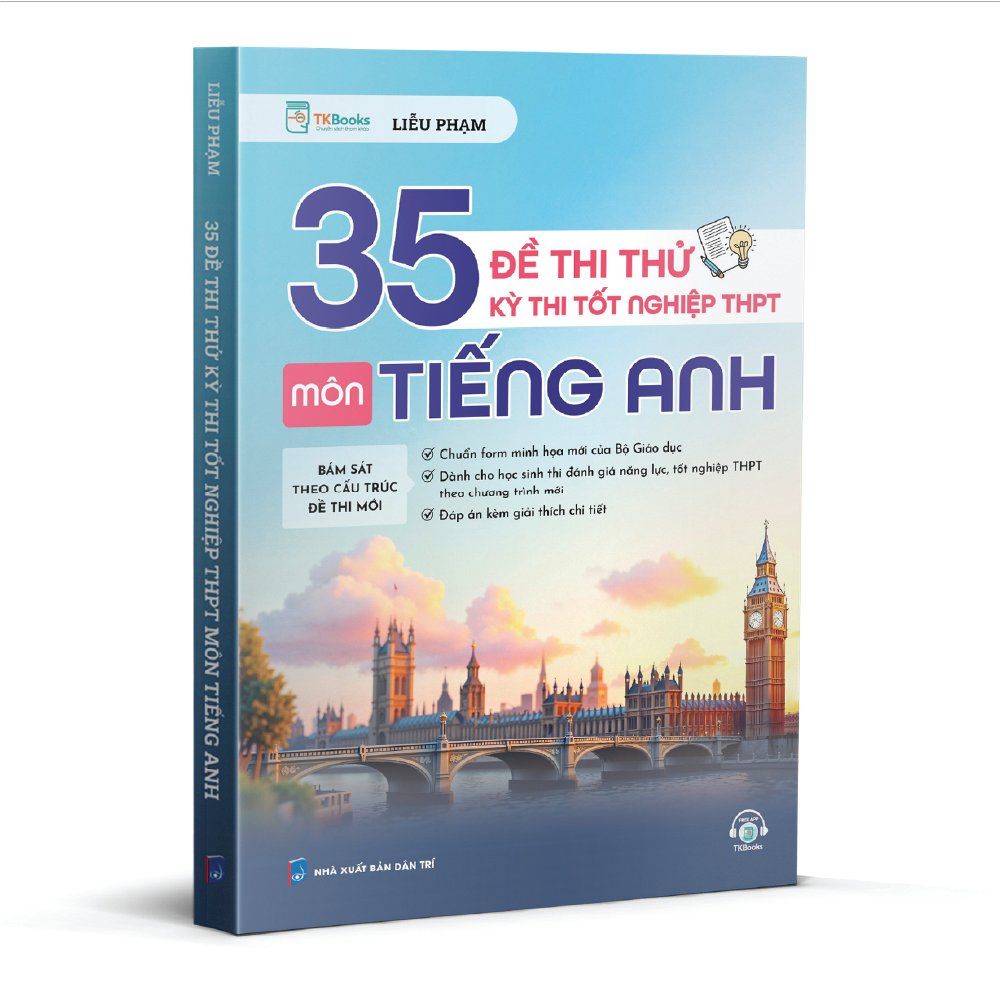  35 đề thi thử kỳ thi tốt nghiệp THPT môn tiếng Anh 
