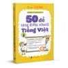  50 Đề Tăng Điểm Nhanh Tiếng Việt Lớp 2 