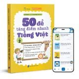  50 Đề Tăng Điểm Nhanh Tiếng Việt Lớp 2 