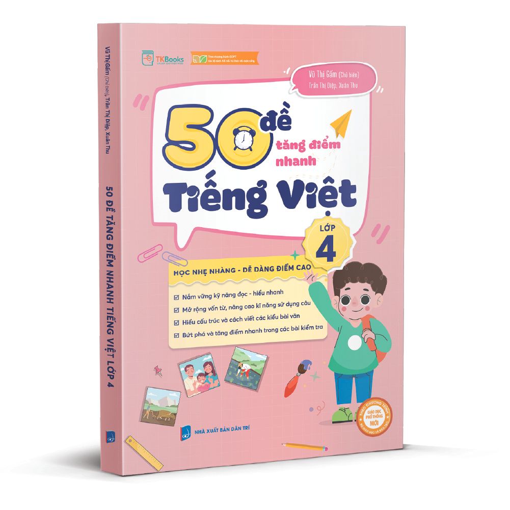  50 Đề Tăng Điểm Nhanh Tiếng Việt Lớp 4 