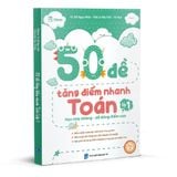  50 Đề Tăng Điểm Nhanh Toán Lớp 1 
