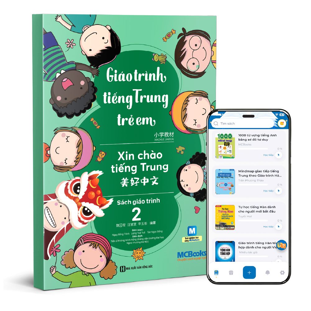  Giáo Trình Tiếng Trung Trẻ Em – Xin Chào Tiếng Trung – Giáo Trình 2 