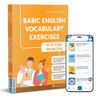  Basic English Vocabulary Exercises – Bài Tập Từ Vựng Tiếng Anh Cơ Bản 