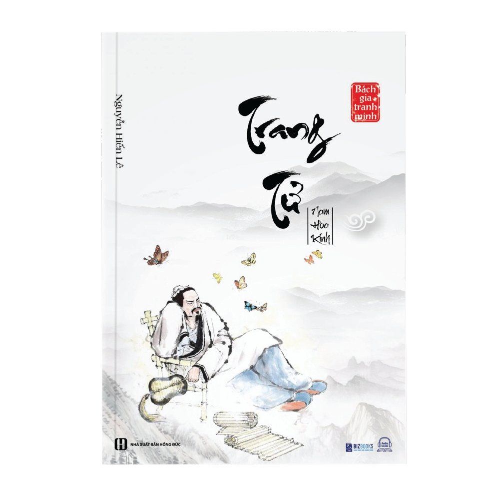  Bách gia tranh minh - Trang Tử Nam Hoa Kinh 