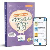  Bài Tập Bổ Trợ Nâng Cao Tiếng Việt Lớp 2 - Tập 1 