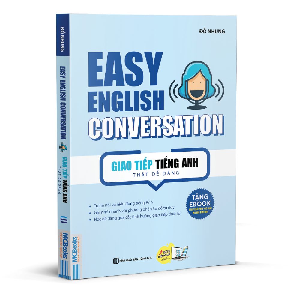 Easy English Conversation – Giao tiếp tiếng Anh thật dễ dàng