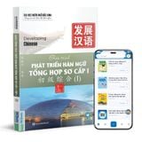  Giáo trình phát triển Hán ngữ tổng hợp Sơ cấp 1 - tập 1 (TB 2023) 