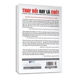  Thay đổi hay là chết: Bí quyết giúp các thương hiệu huyền thoại luôn dẫn đầu 