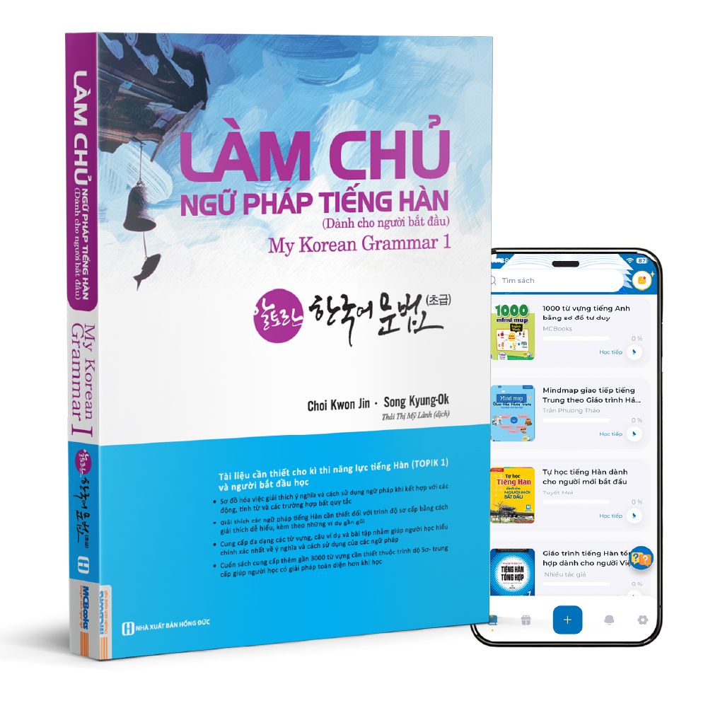  Làm chủ ngữ pháp tiếng Hàn - dành cho người bắt đầu (My Korean Grammar I) 