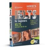  IELTS For Beginners – IELTS Cho Người Mới Bắt Đầu 