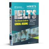  IELTS The Ultimate Guide To General Reading 