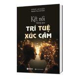  Kết nối thông qua trí tuệ xúc cảm 