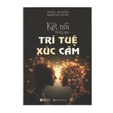  Kết nối thông qua trí tuệ xúc cảm 