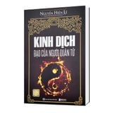  Kinh Dịch - Đạo của người quân tử 
