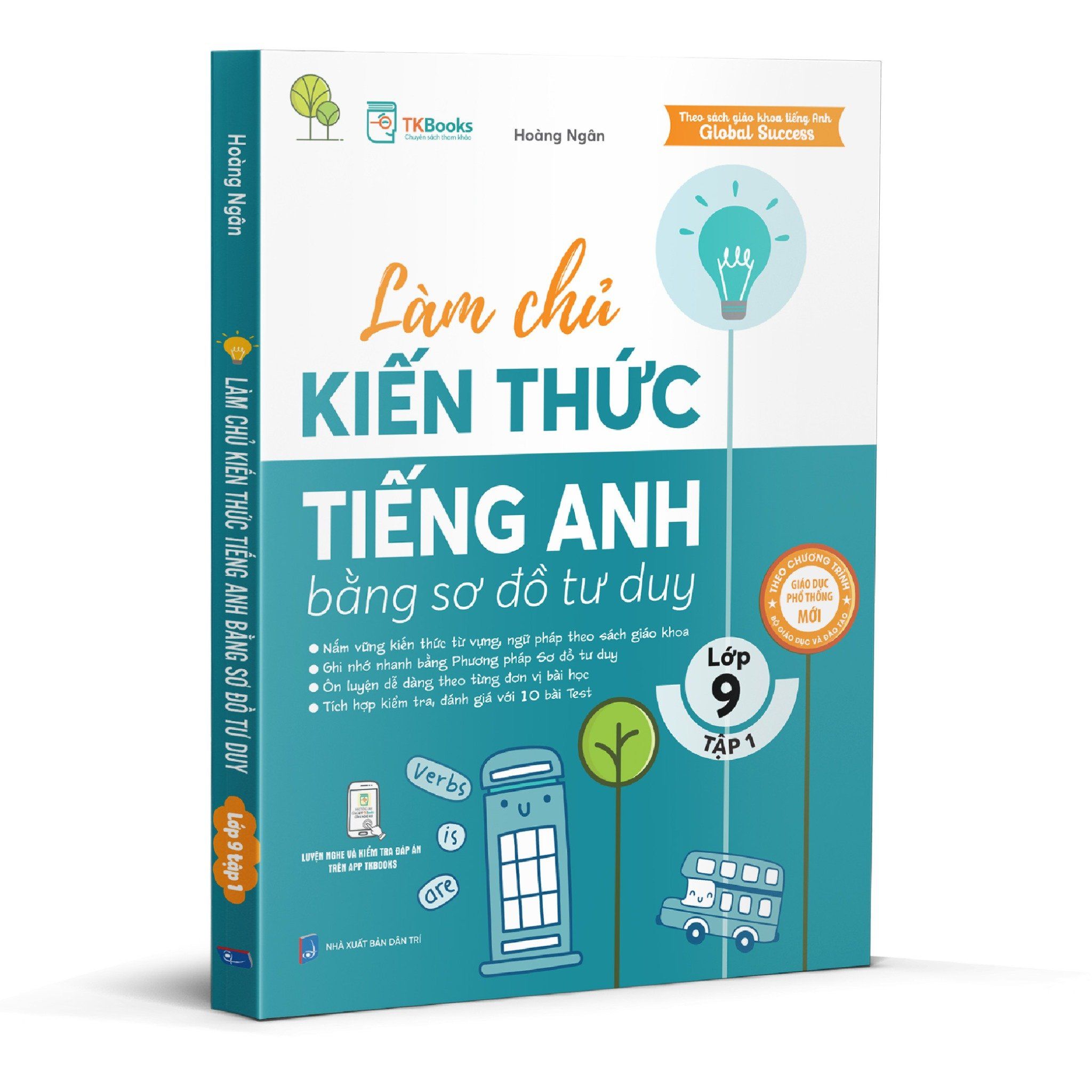  Làm chủ kiến thức tiếng Anh bằng SĐTD - Lớp 9 Tập 1 