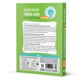  Làm chủ kiến thức tiếng Anh bằng sơ đồ tư duy lớp 8- Tập 1 