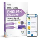  Mastering English Grammar - 180 ngày làm chủ ngữ pháp tiếng Anh 
