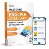  Mastering English Vocabulary - 180 ngày làm chủ từ vựng tiếng Anh 
